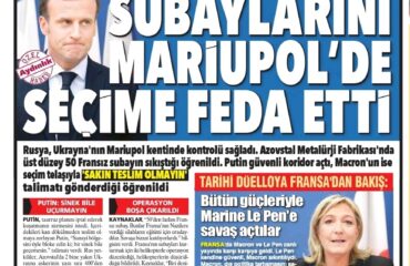 Турецкая газета Айдынлык»: «Макрон допустил, чтобы на «Азовстали» погибли 50 французских офицеров»